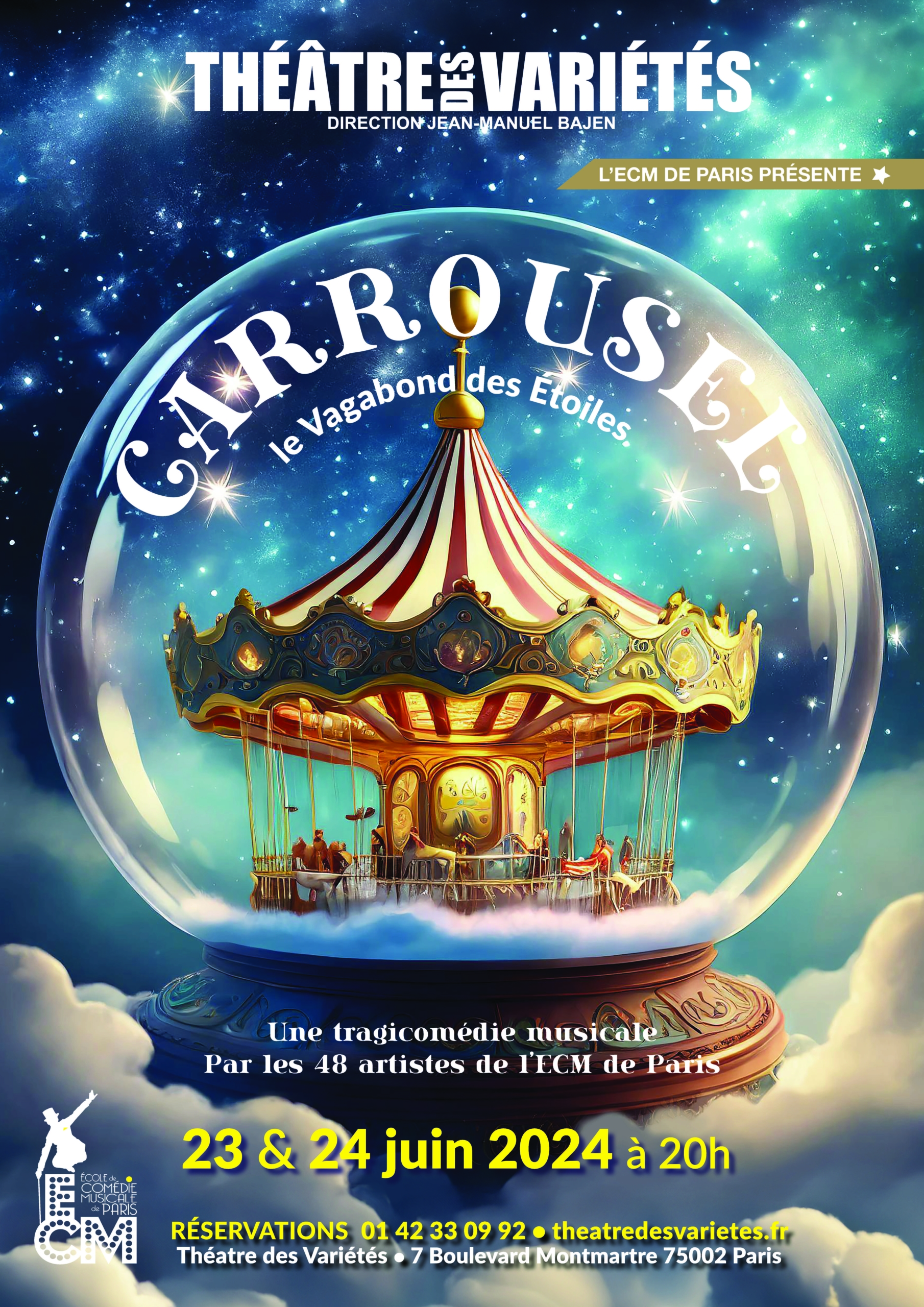CARROUSEL – Le Vagabond des Étoiles [FINI] - Théâtre des Variétés